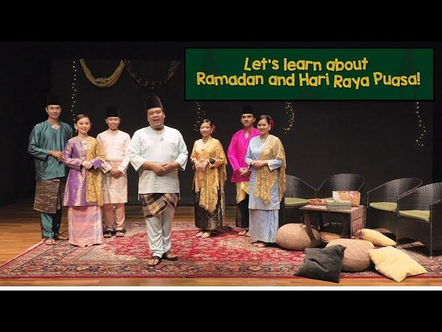 Let's Learn About Ramadan and Hari Raya Puasa!