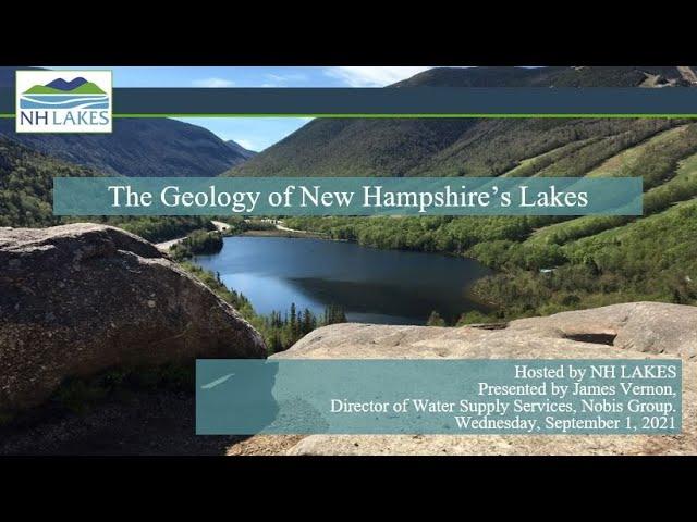 The Geology of New Hampshire's Lakes