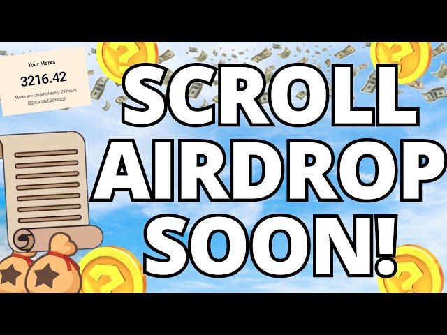 Scroll Airdrop News! Scroll Airdrop eligibility and more!