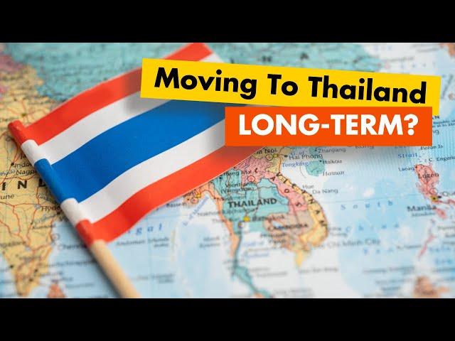 ️Things To Know BEFORE MOVING To Thailand LONG-TERM