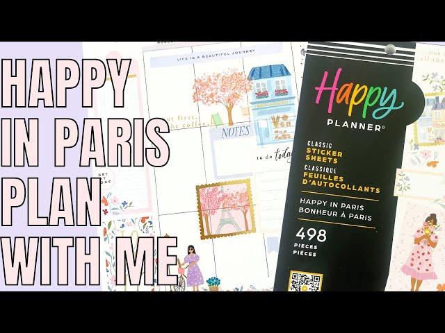 Happy In Paris Plan With Me | Classic Happy Planner Spread | Decorative Planning