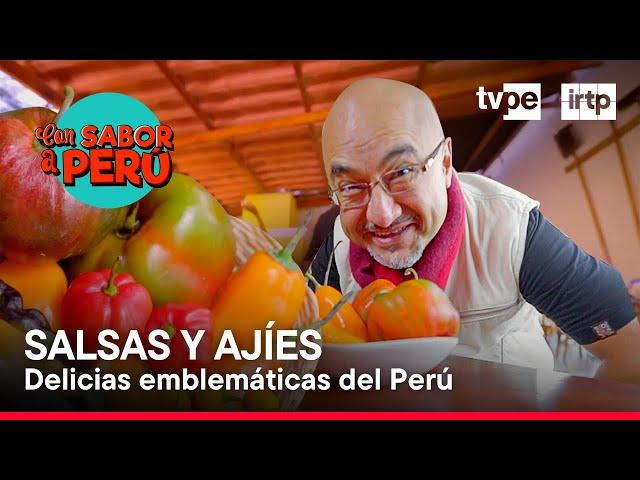 Con sabor a Perú: Salsas y Ajíes, sabor y color (09/06/2024) | TVPerú