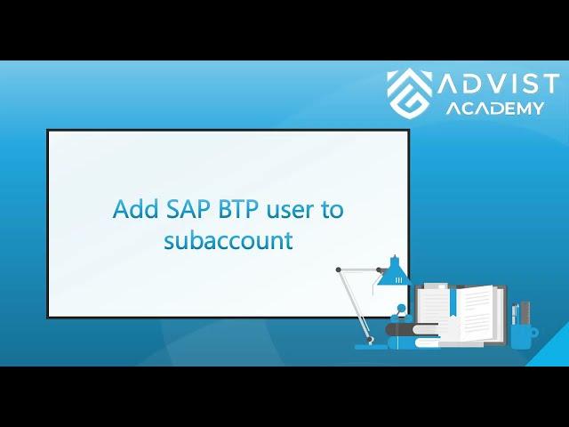 SAP | BTP Add user to subaccount