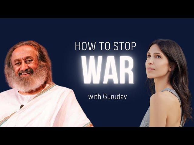 Gurudev How to find PEACE| A Life Of Greatness w/ Sarah Grynberg