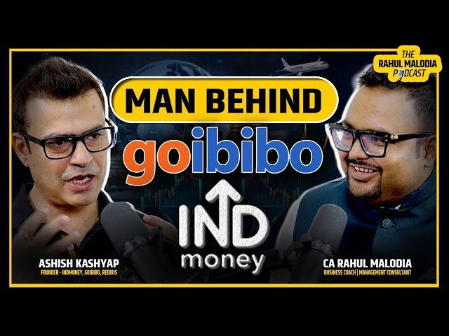 Fintech Industry in India, Entrepreneurship, Mindset Ft. Ashish Kashyap | The Rahul Malodia Podcast