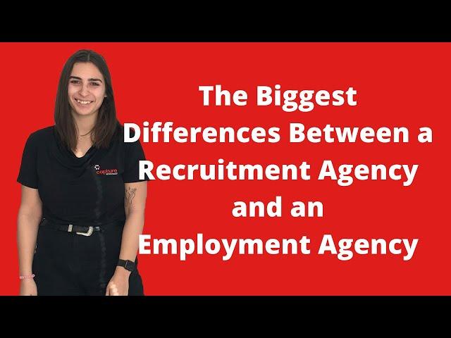 The Biggest Differences Between a Recruitment Agency and an Employment Agency