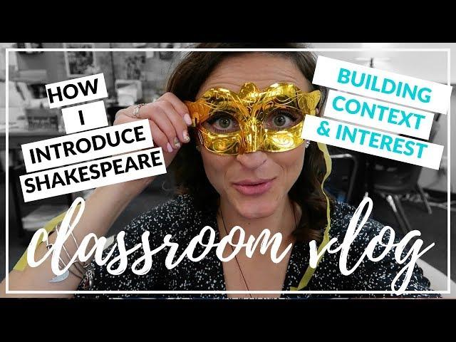 INTRODUCING SHAKESPEARE | High School Teacher Vlog