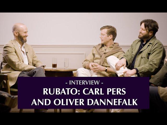 Rubato interviewed: Carl Pers and Oliver Dannefalk