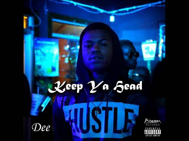 Dee - Keep Ya Head [Prod. XaviorJordan]