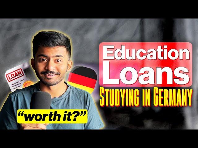 Education Loan for Studying in Germany | Complete Guide