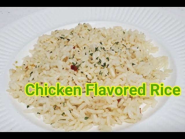 Quick & Easy Chicken Flavored Rice Recipe