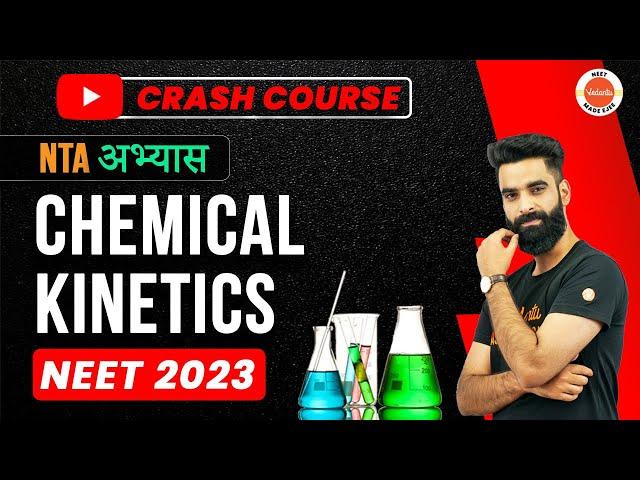 NEET 2023 - Chemical Kinetics Class 12 | Chemistry Class 12 Chapter 4 | NTA Abhyas Test | Wassim Sir