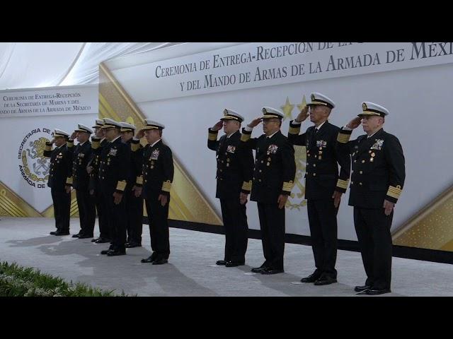 Ceremonia Entrega Recepción de la Secretaría de Marina