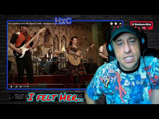 Kaz Hawkins and Her Band O' Men - Because You Love Me Reaction!