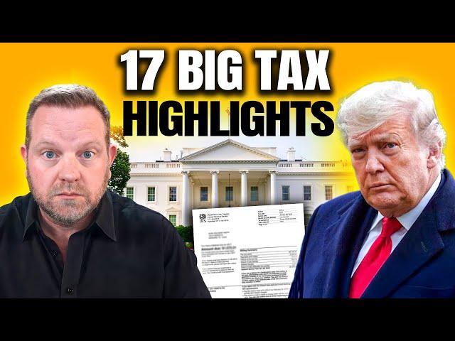 Trump's Big Beautiful Bill - 17 Provisions EXPLAINED
