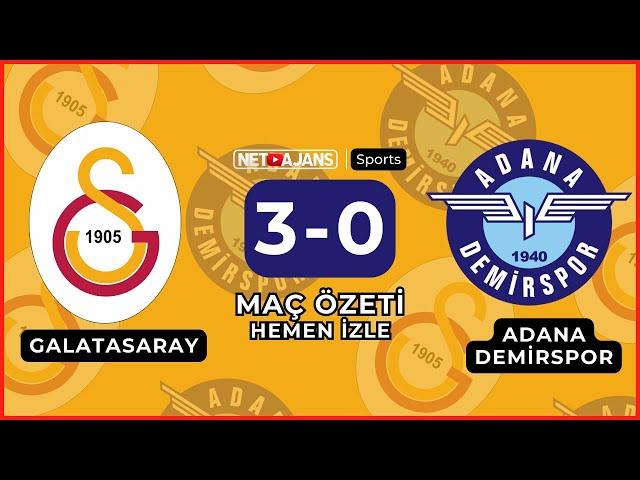 Galatasaray 3-0 Adana Demirspor Maç Özeti