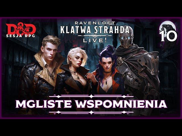 Mgliste wspomnienia | Sesja RPG Na Żywo! Dungeons & Dragons | Klątwa Strahda