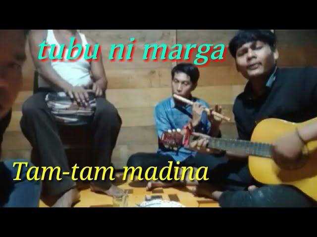 Lagu tapsel-madina tubu ni marga [cover Tam-tam lopo ombik]