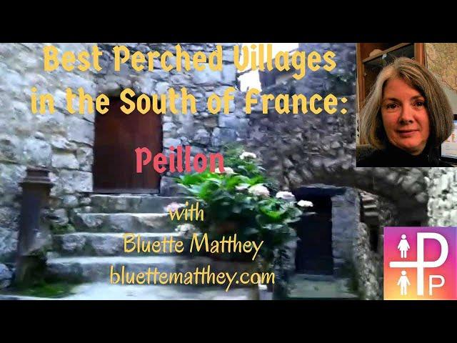 Peillon, Alpes Maritimes---Visiting Best Perched Villages in the South of France