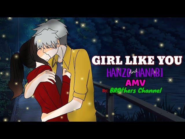 Girl like you Hanzo x Hanabi Mobile legends Animatics AMV / Brothers Channel lyrics Video