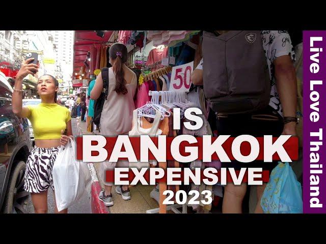 Is BANGKOK Expensive In 2023 | Prices Tips & How Much To Spend #livelovethailand