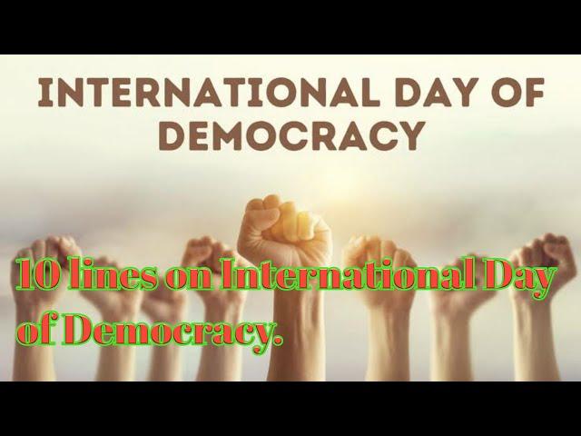 10 Lines Essay on International Day of Democracy | International day of democracy Essay writing