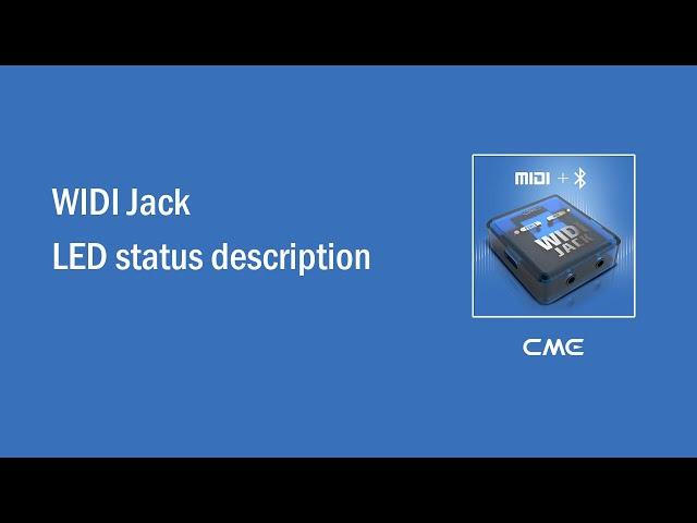 WIDI Jack LED status description