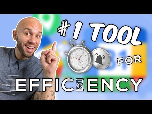 #1 tool for efficiency - 3 ways to maximize it