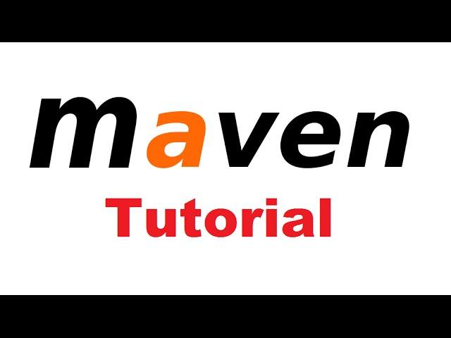 Maven Tutorial | Learn Maven | Apache Maven Tutorial for Beginners