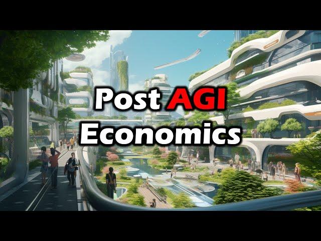 Post Labor Economics: How will the economy work after AGI? Recent thoughts and conversations