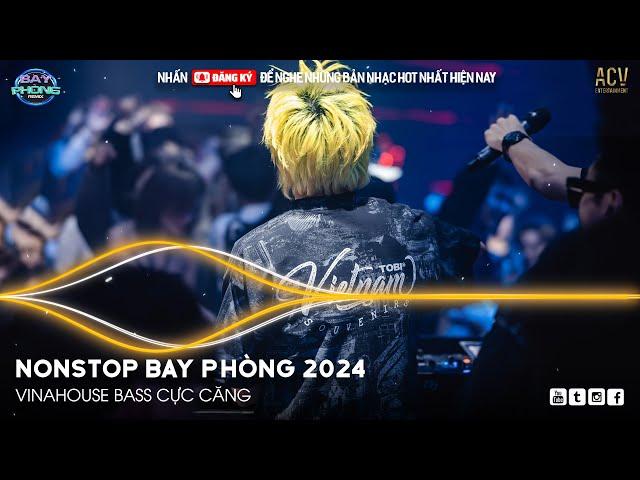 Nonstop Vinahouse 2024 - Nhạc Tẩm Đá Hot TiKTok - Nhạc DJ Bay Phòng Bass Cực Căng