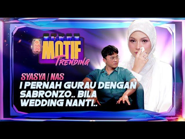 “I Pernah Gurau Dengan Sabronzo.. Bila Wedding Nanti..” | Motif Trending