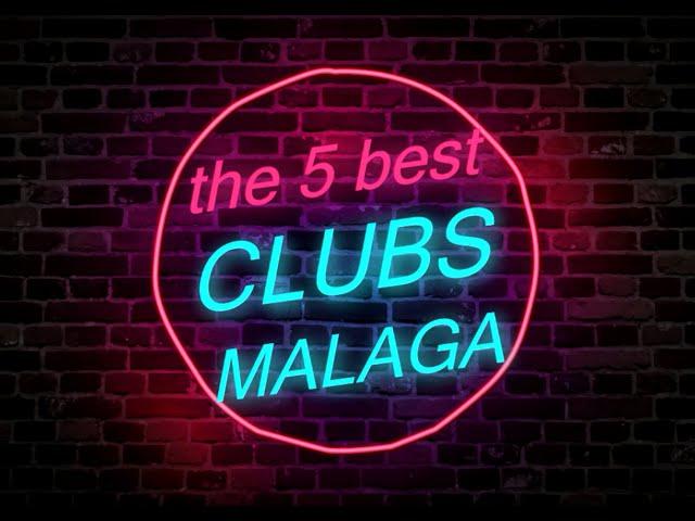 5 Best Clubs in Malaga - Malaga Adventures