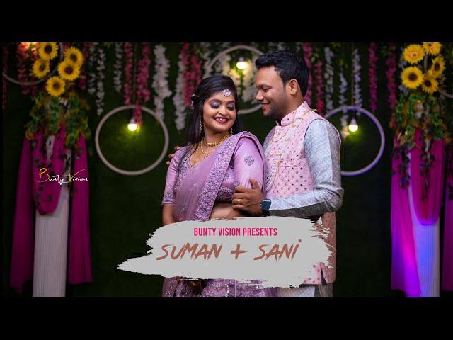 SUMAN + SANI  || RING CEREMONY TEASER || BUNTY VISION || 2022