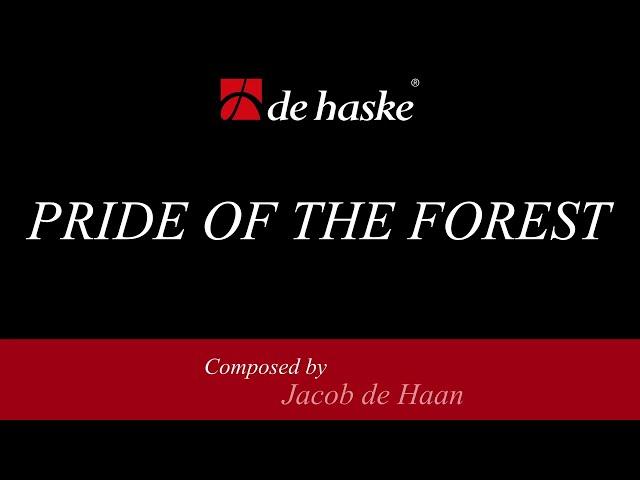 Pride of the Forest – Jacob de Haan