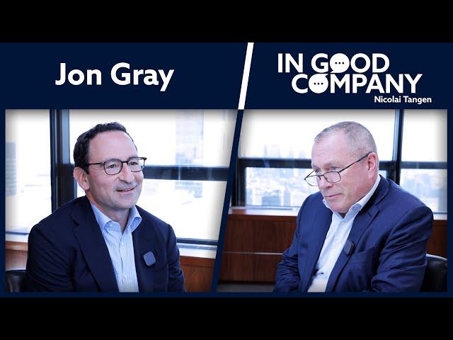 Jon Gray - President of Blackstone | Podcast | In Good Company | Norges Bank Investment Management