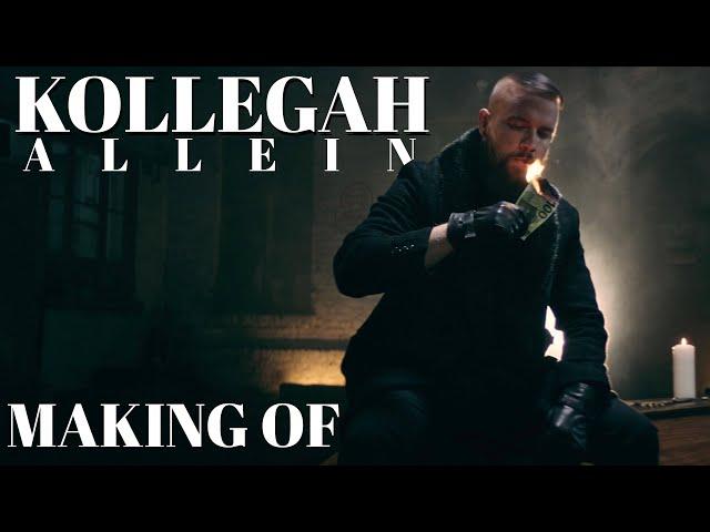 KOLLEGAH - ALLEIN [ MAKING OF ]