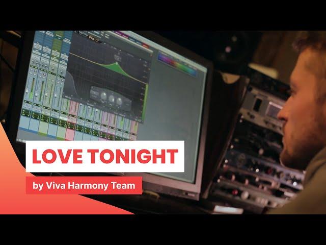 Love Tonight - cover by Viva Harmony Team