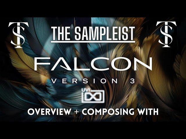 The Sampleist -  Falcon 3 by UVI - Overview - Composing With