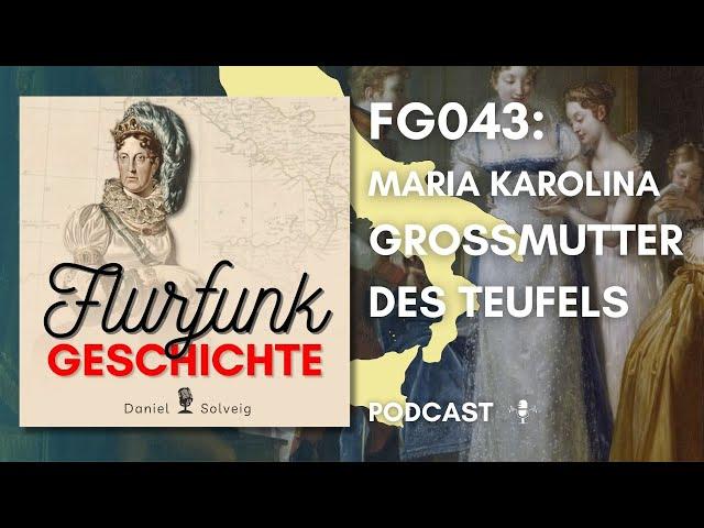 FG043 - Maria Karolina | Großmutter des Teufels