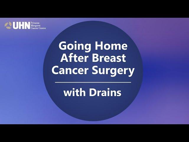 Going Home After Breast Cancer Surgery with Drains