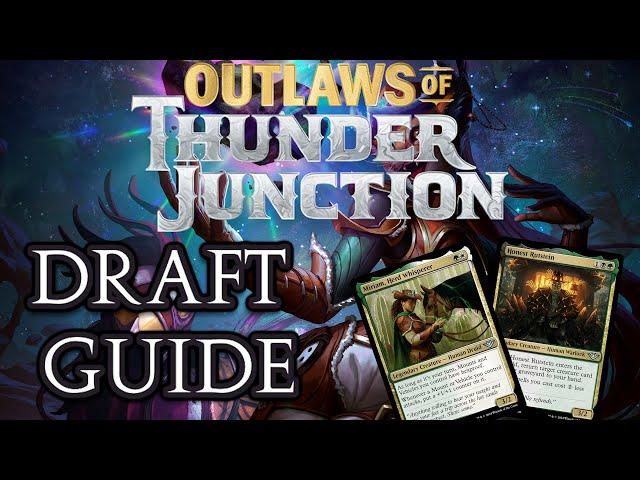 Outlaws Of Thunder Junction State of the Format Address! | Limited Level-Ups | Draft Guide