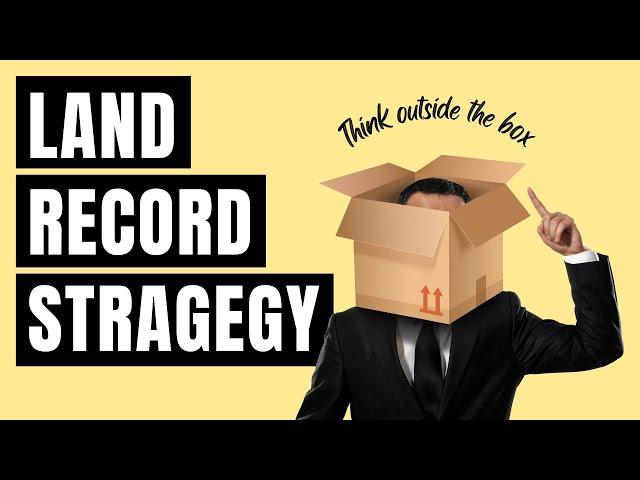 Game Changing Strategies for Finding Land Records - thinking outside the box!