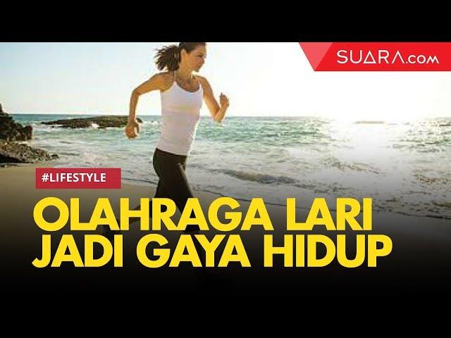 Olahraga Lari Jadi Lifestyle, Ini Hal Penting yang Harus Diperhatikan