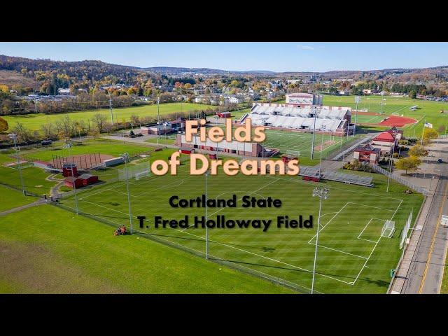 Fields of Dreams - SUNY Cortland