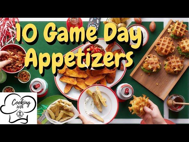 Top 10 Ultimate Game Day Appetizers  | Quick & Easy Football Snacks