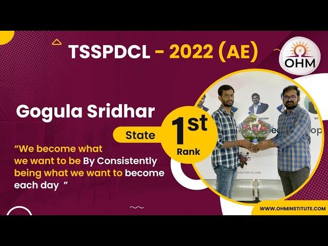 G Sridhar | State 1st Rank in TSSPDCL-2022 AE Exam | OHM Institute | AE&AEE Electrical Engineering