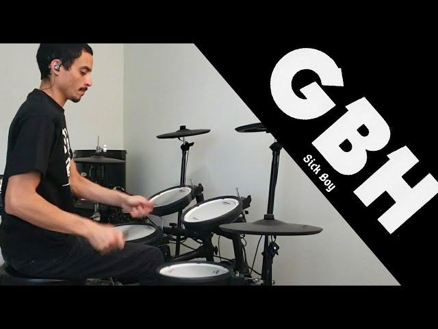 GBH - Sick Boy - Drum Cover