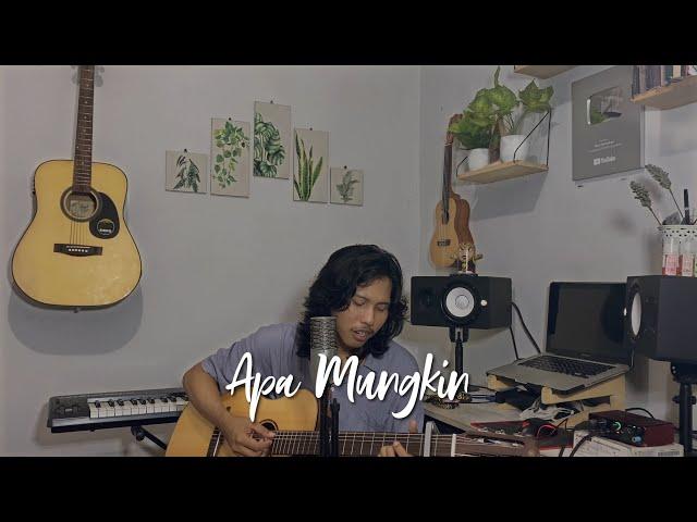 Apa Mungkin - Bernadya (Cover)