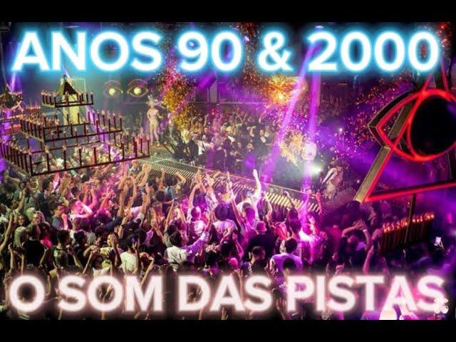 ANOS 90 & 2000 O SOM DAS PISTAS  -  DJ EDINHO SP - EURODANCE - ELETROHOUSE -